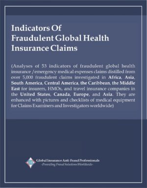 Indicators of Fraudulent GlobalHealth Insurance Claims